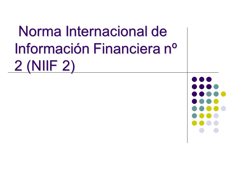 Norma Internacional de Información Financiera nº 2 (NIIF 2)