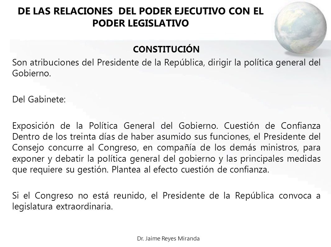 DE LAS RELACIONES DEL PODER EJECUTIVO CON EL PODER LEGISLATIVO