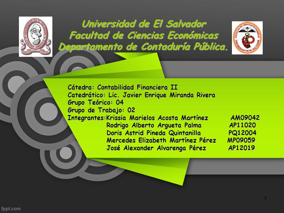 Universidad de El Salvador Facultad de Ciencias Económicas Departamento de Contaduría Pública.