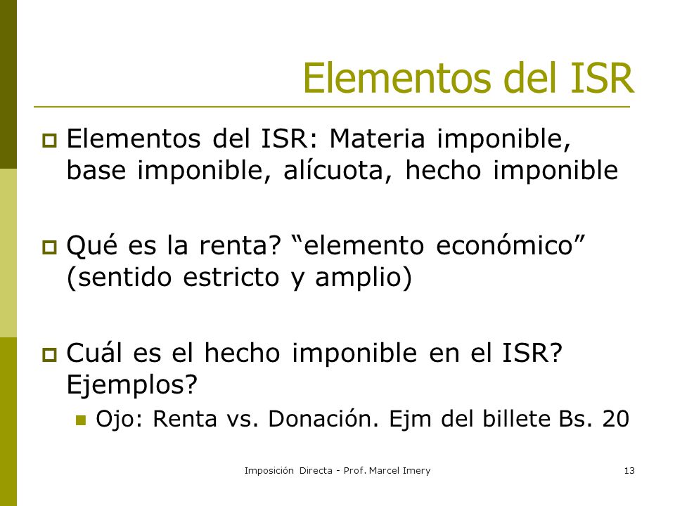 Imposición Directa - Prof. Marcel Imery