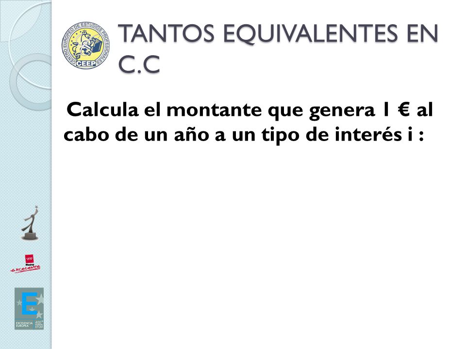 TANTOS EQUIVALENTES EN C.C