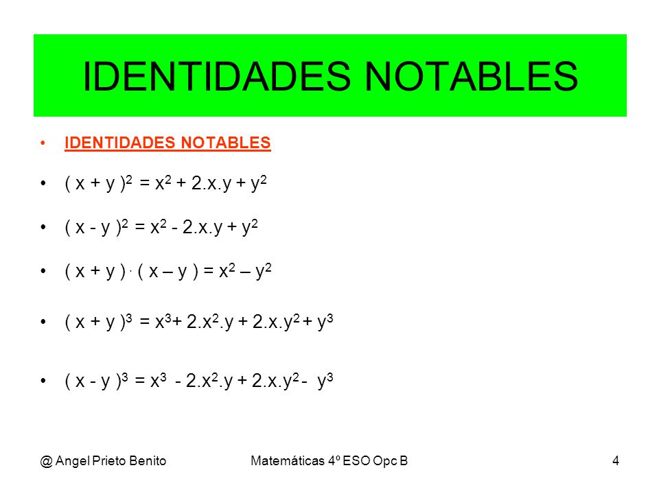 IDENTIDADES NOTABLES ( x + y )2 = x2 + 2.x.y + y2