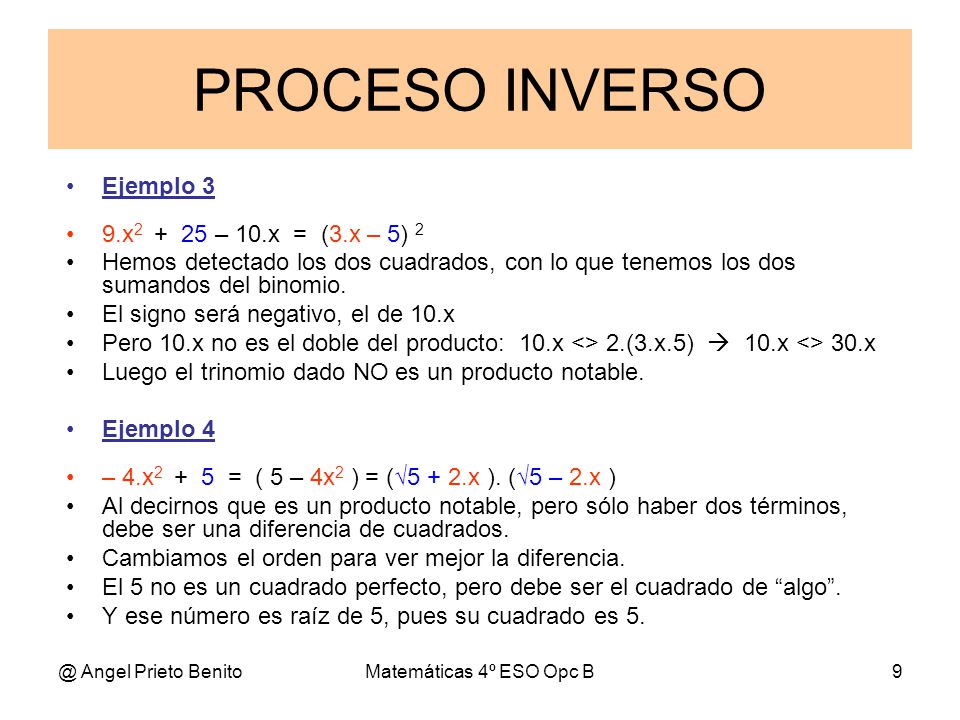 PROCESO INVERSO Ejemplo 3 9.x – 10.x = (3.x – 5) 2