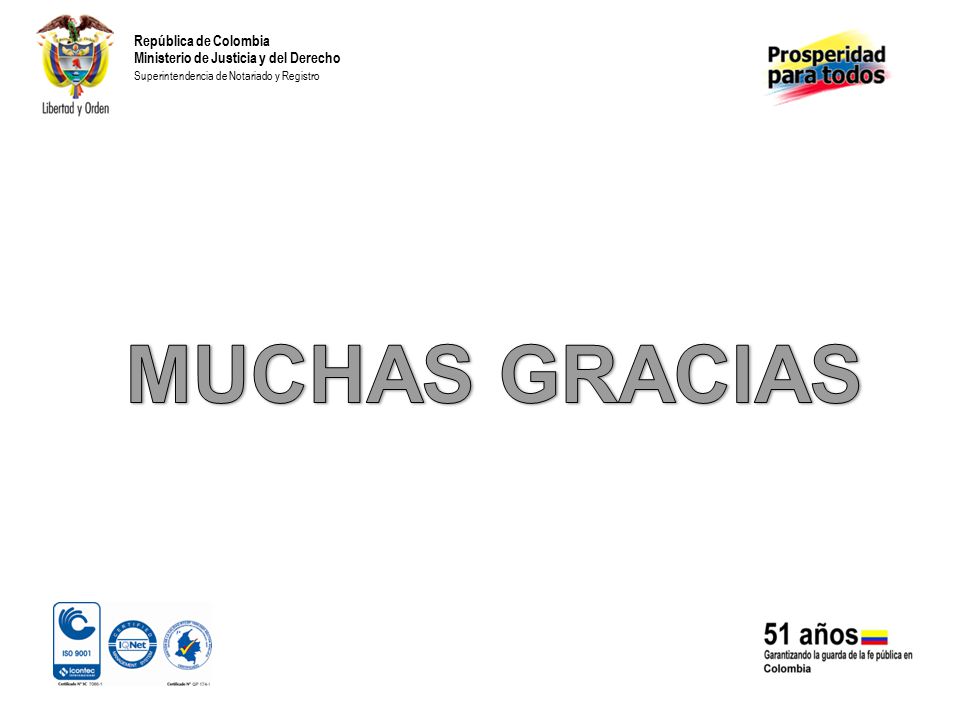 MUCHAS GRACIAS República de Colombia
