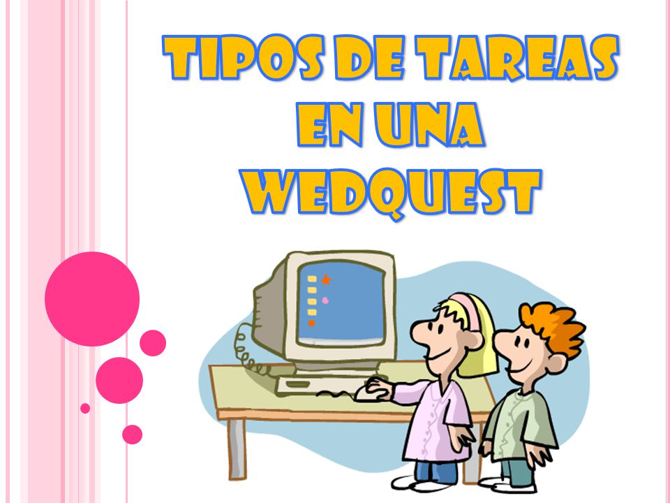 Tipos de tareas En una wedquest