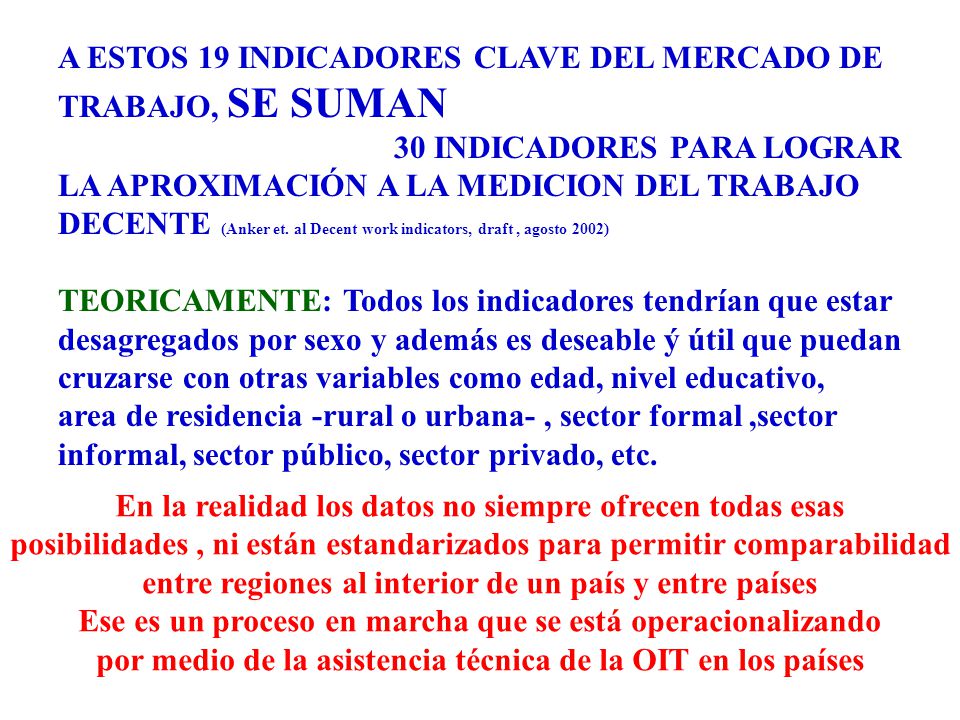 A ESTOS 19 INDICADORES CLAVE DEL MERCADO DE TRABAJO, SE SUMAN