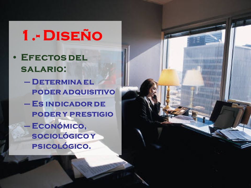 1.- Diseño Efectos del salario: Determina el poder adquisitivo