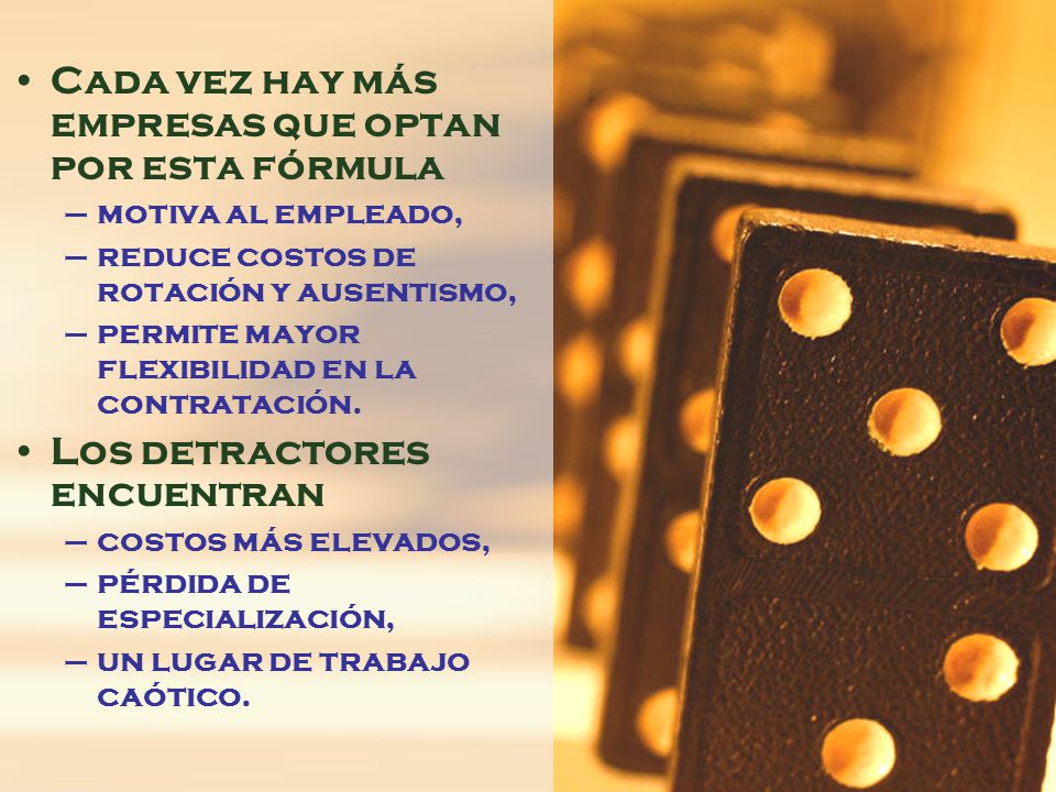 Cada vez hay más empresas que optan por esta fórmula