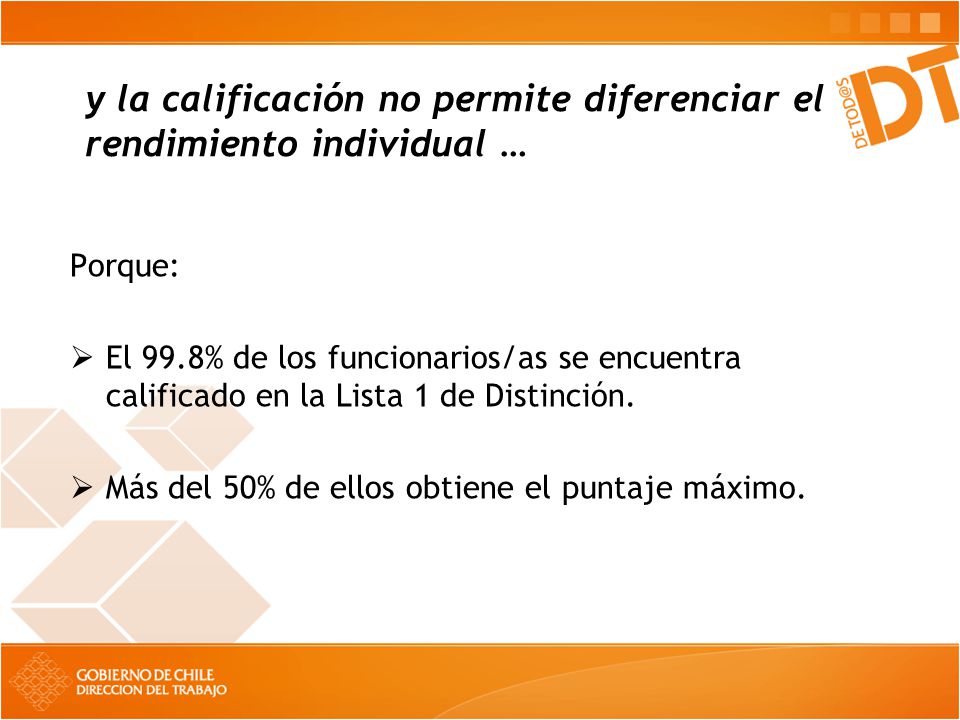 y la calificación no permite diferenciar el rendimiento individual …