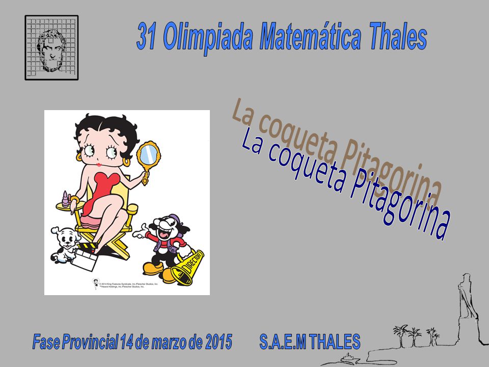 31 Olimpiada Matemática Thales Fase Provincial 14 de marzo de 2015