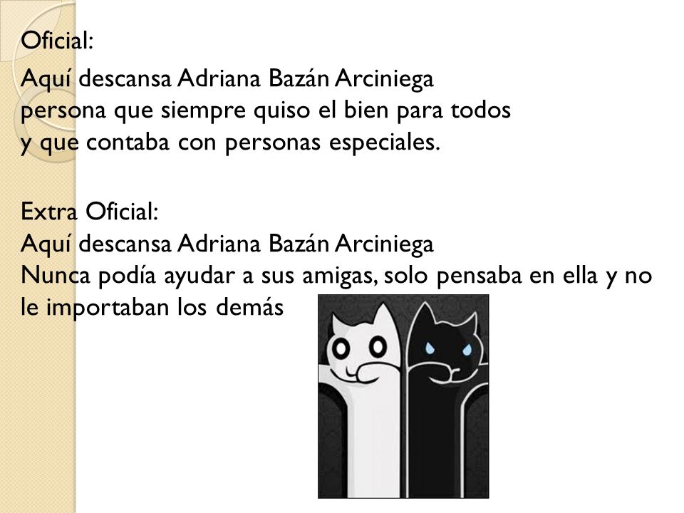 Oficial: Aquí descansa Adriana Bazán Arciniega persona que siempre quiso el bien para todos y que contaba con personas especiales.