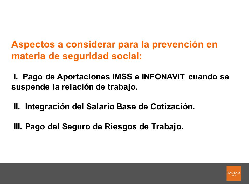 Aspectos a considerar para la prevención en materia de seguridad social: I.