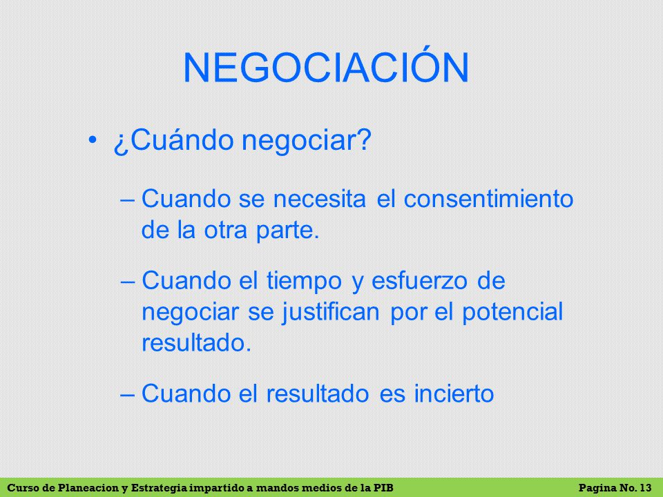 NEGOCIACIÓN ¿Cuándo negociar