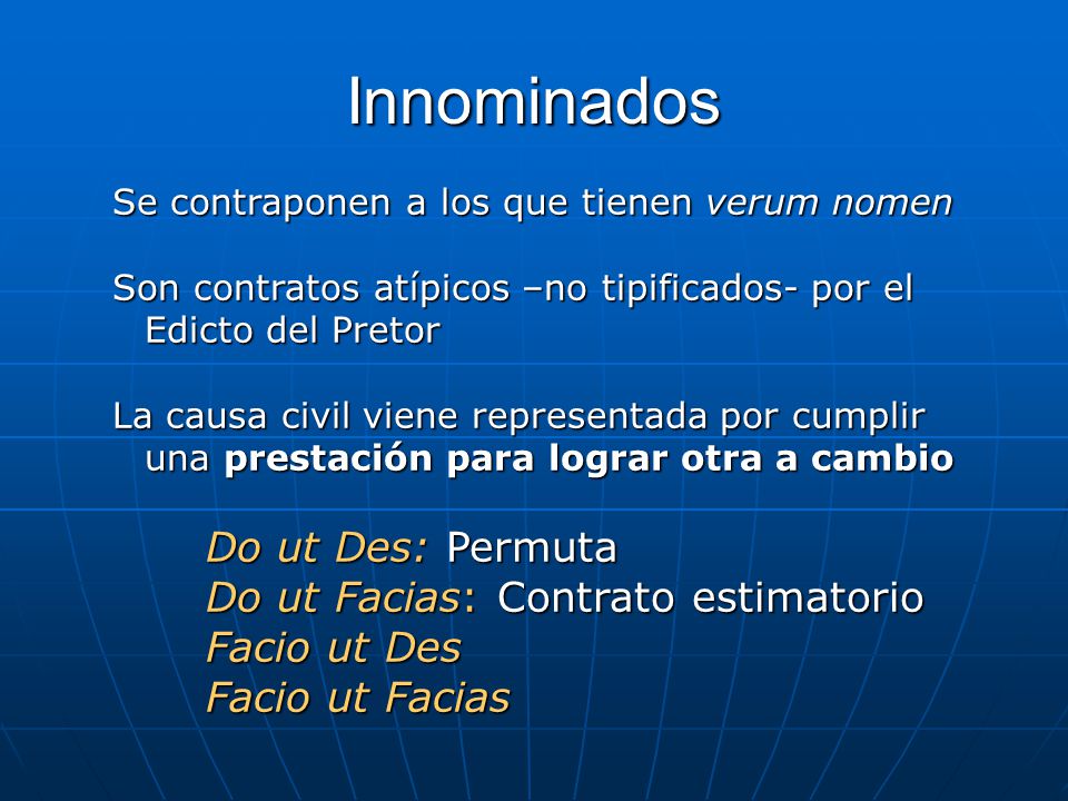 Innominados Do ut Facias: Contrato estimatorio Facio ut Des