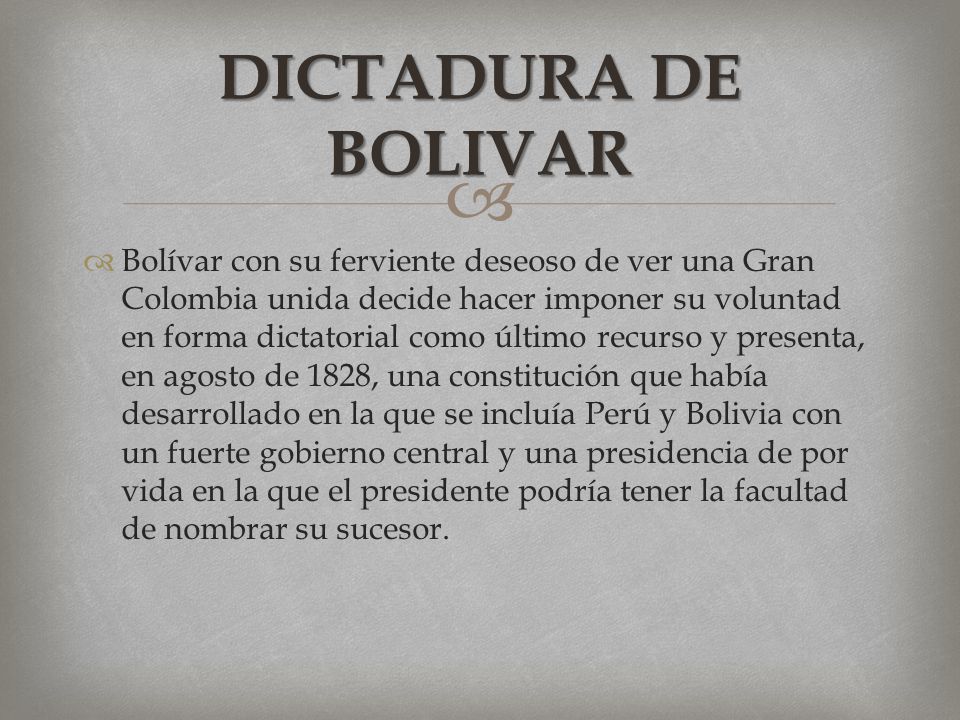 DICTADURA DE BOLIVAR