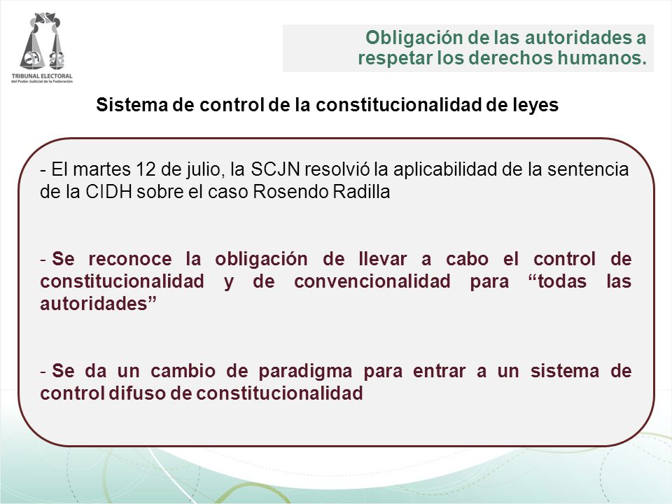 Obligación de las autoridades a respetar los derechos humanos.
