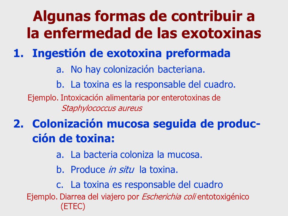 Algunas formas de contribuir a la enfermedad de las exotoxinas