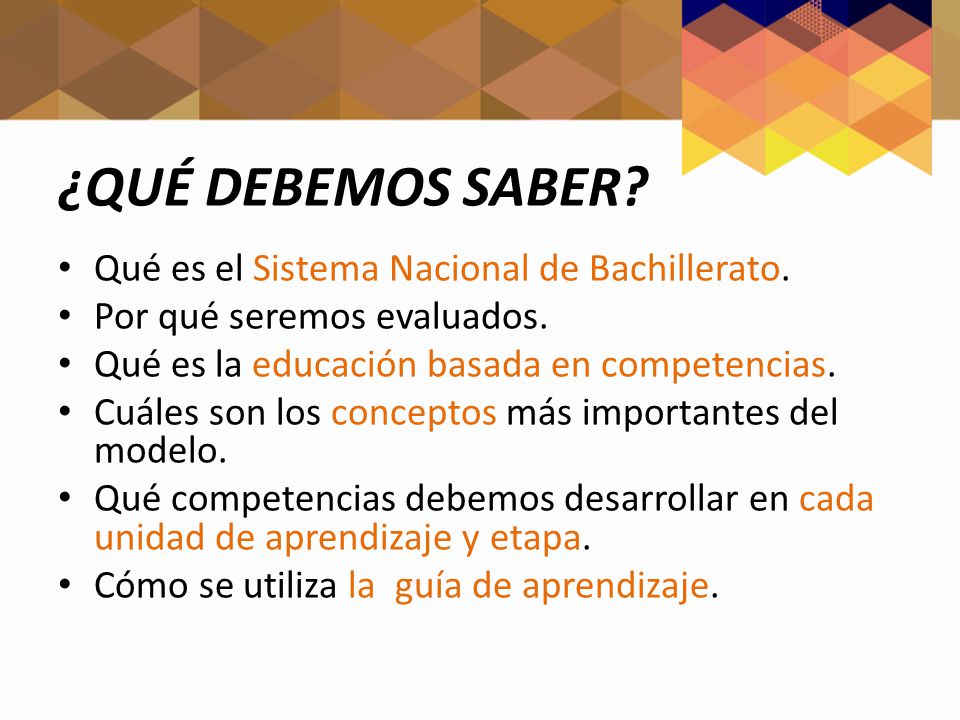 ¿QUÉ DEBEMOS SABER Qué es el Sistema Nacional de Bachillerato.
