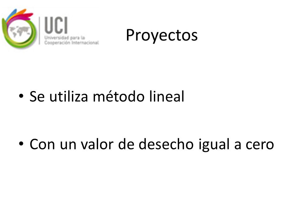 Proyectos Se utiliza método lineal