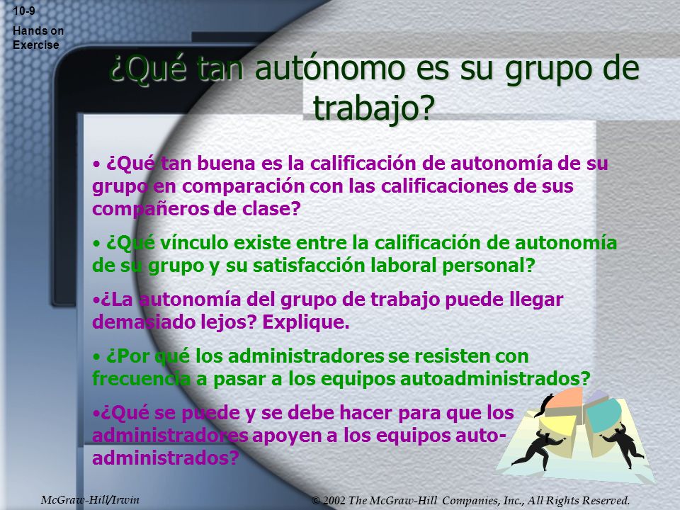 ¿Qué tan autónomo es su grupo de trabajo