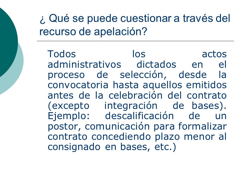 ¿ Qué se puede cuestionar a través del recurso de apelación