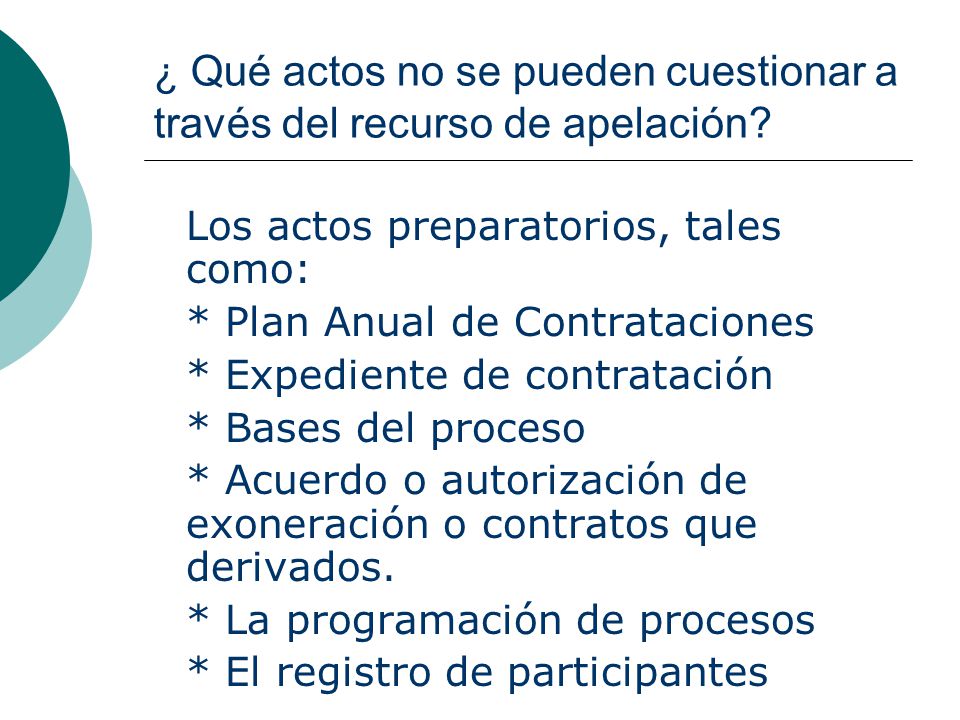 ¿ Qué actos no se pueden cuestionar a través del recurso de apelación