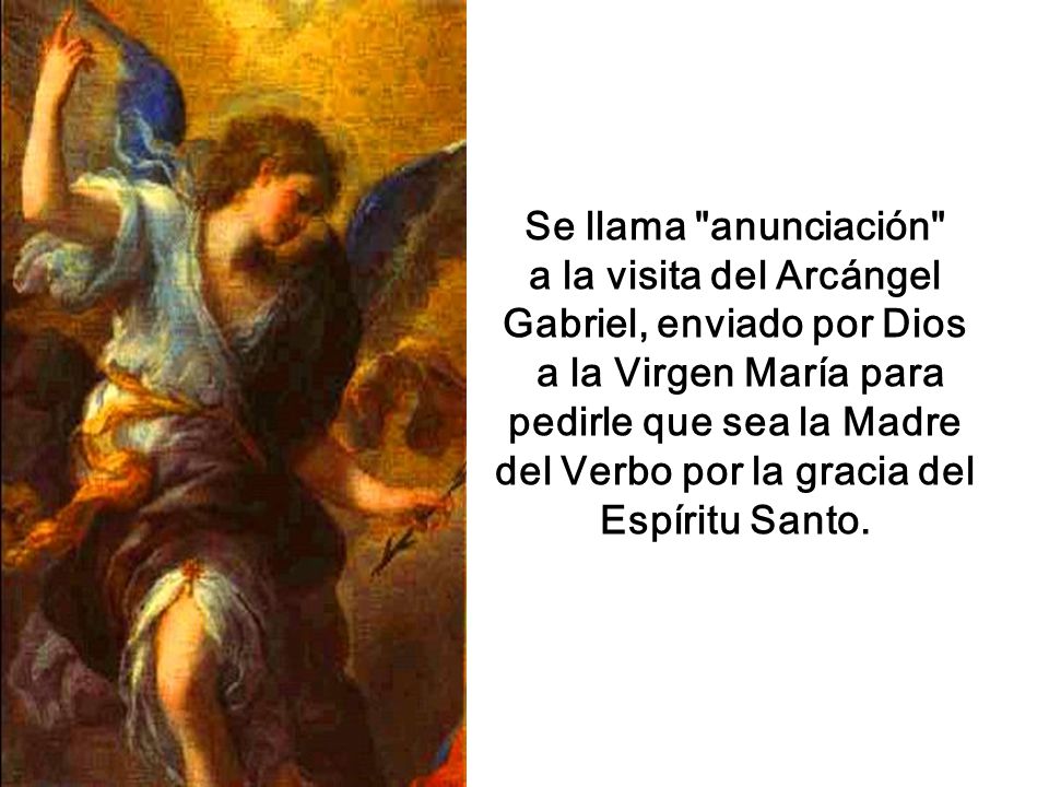 a la visita del Arcángel Gabriel, enviado por Dios