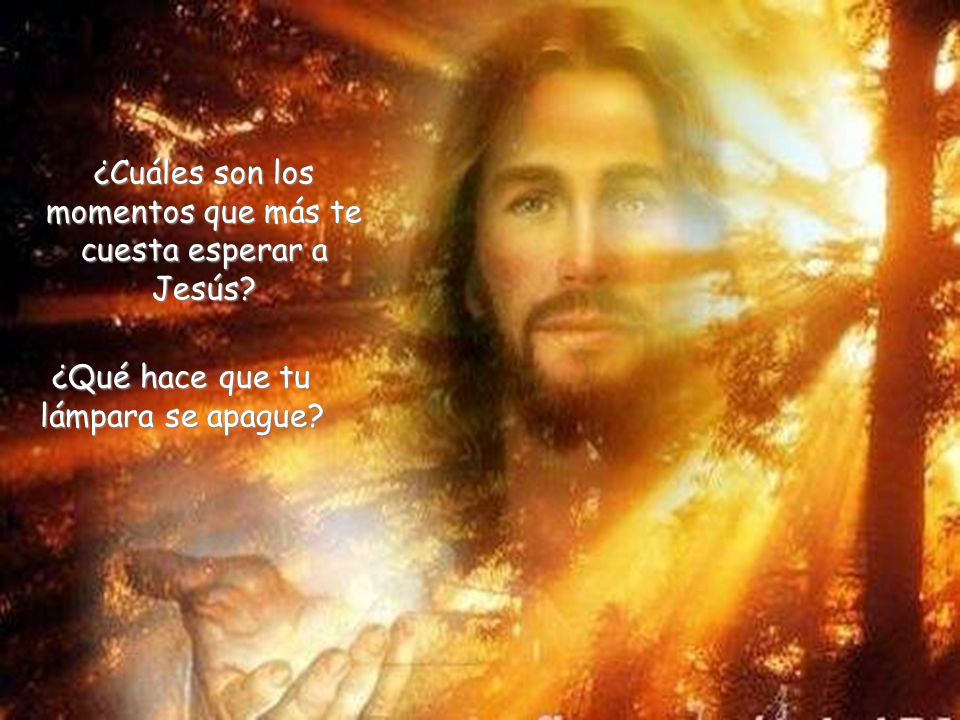 ¿Cuáles son los momentos que más te cuesta esperar a Jesús