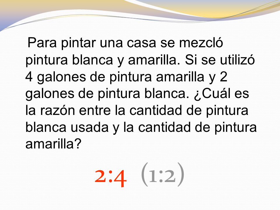 Para pintar una casa se mezcló pintura blanca y amarilla