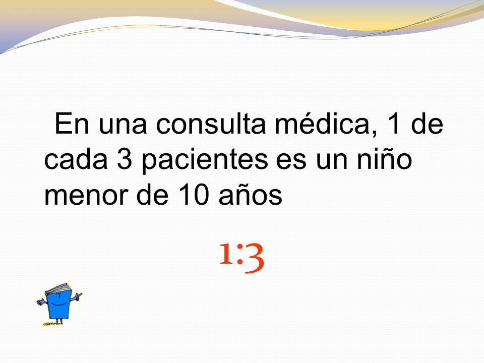 En una consulta médica, 1 de cada 3 pacientes es un niño menor de 10 años