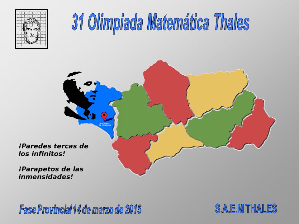 31 Olimpiada Matemática Thales Fase Provincial 14 de marzo de 2015