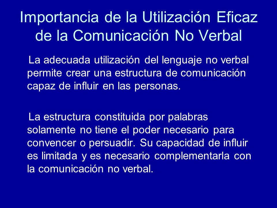 Importancia de la Utilización Eficaz de la Comunicación No Verbal