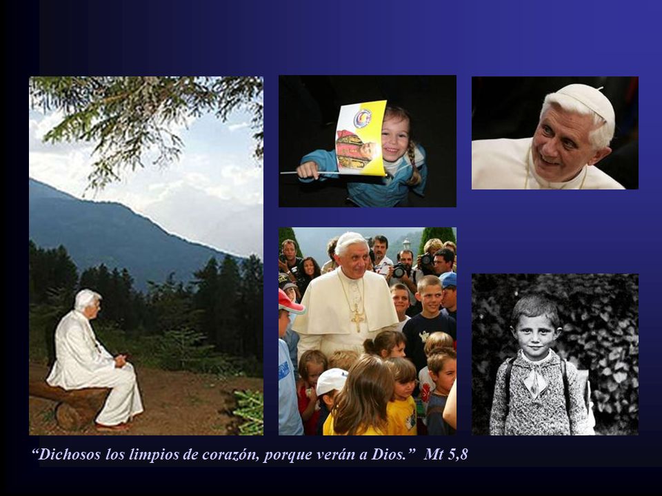 Dichosos los limpios de corazón, porque verán a Dios. Mt 5,8
