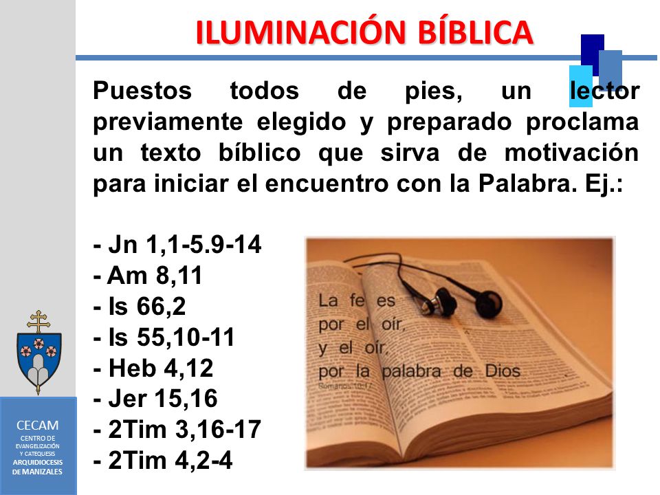 CECAM CENTRO DE. EVANGELIZACIÓN. Y CATEQUESIS. ARQUIDIOCESIS. DE MANIZALES. ILUMINACIÓN BÍBLICA.