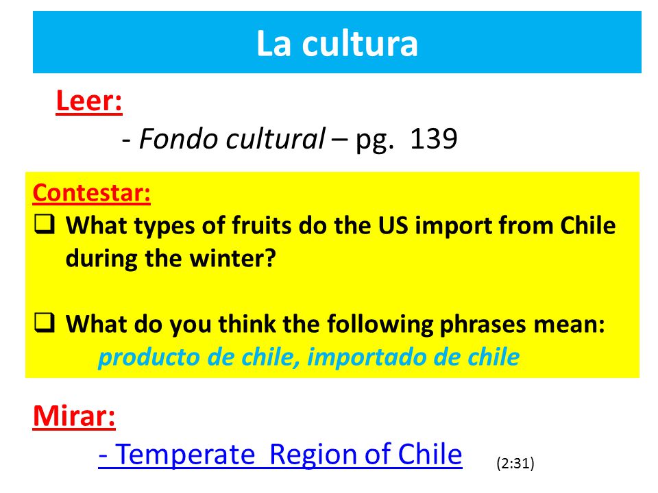 La cultura Leer: - Fondo cultural – pg. 139 Mirar: