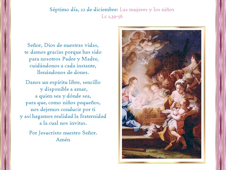 Séptimo día, 22 de diciembre: Las mujeres y los niños Lc 1,39-56