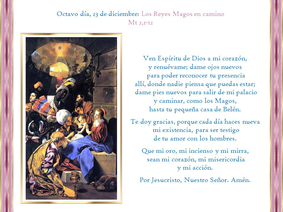 Octavo día, 23 de diciembre: Los Reyes Magos en camino Mt 2,1-12
