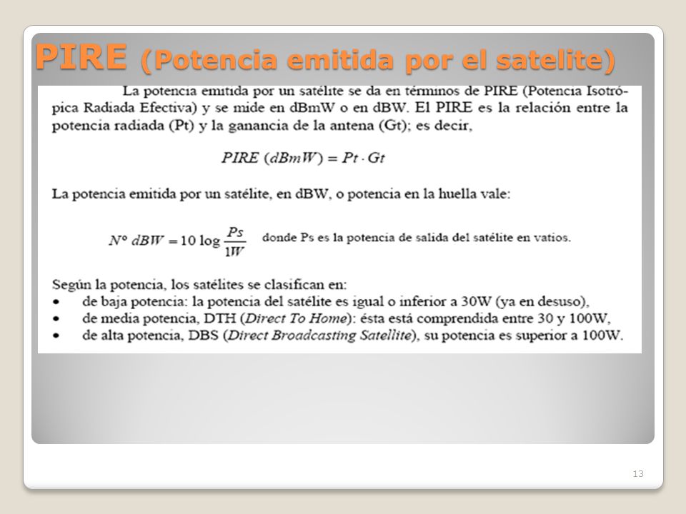 PIRE (Potencia emitida por el satelite)