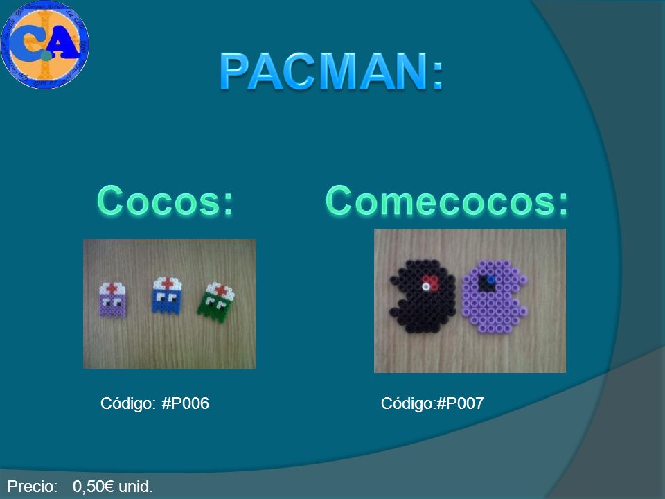 PACMAN: Cocos: Comecocos: Código: #P006 Código:#P007