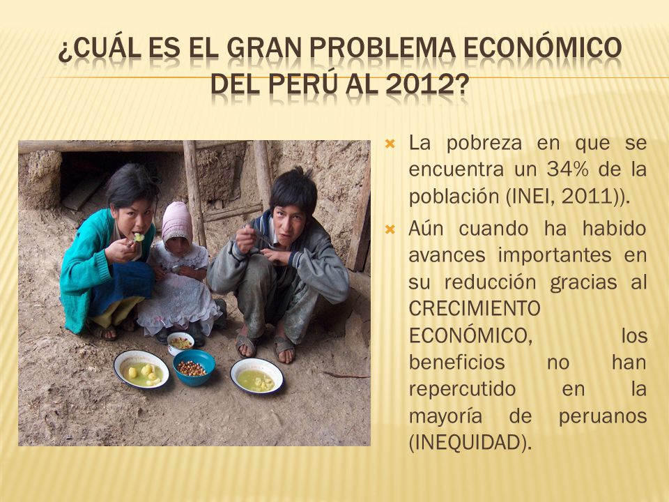 ¿Cuál es el gran problema económico del perú al 2012