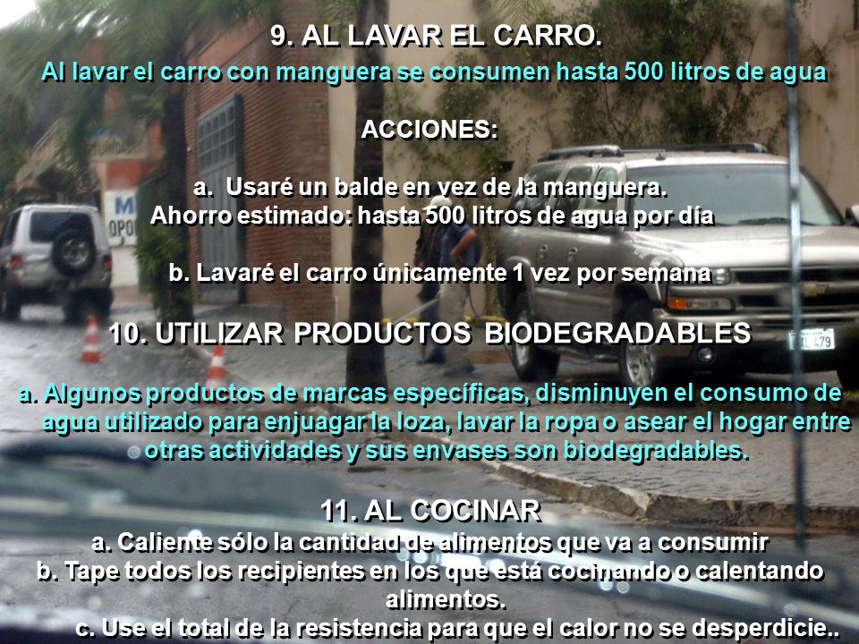 Al lavar el carro con manguera se consumen hasta 500 litros de agua