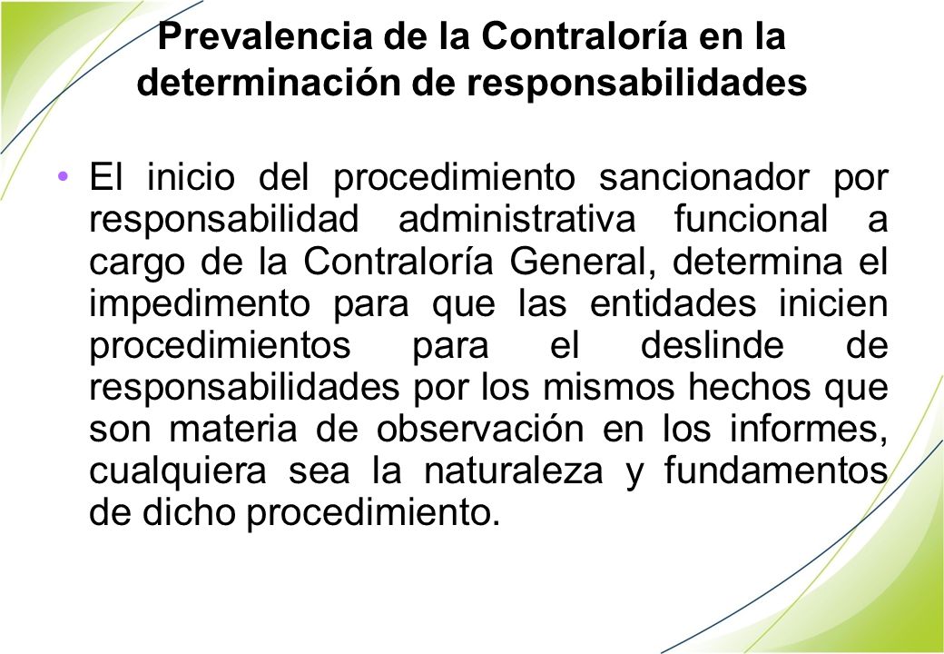 Prevalencia de la Contraloría en la determinación de responsabilidades