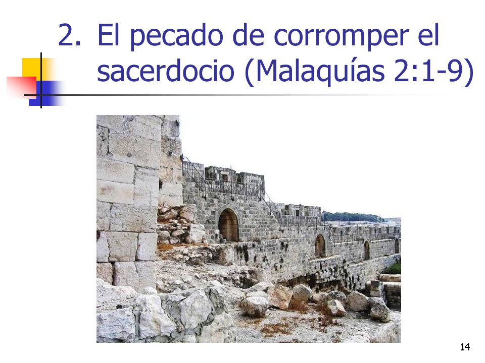El pecado de corromper el sacerdocio (Malaquías 2:1-9)
