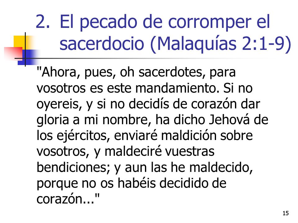 El pecado de corromper el sacerdocio (Malaquías 2:1-9)