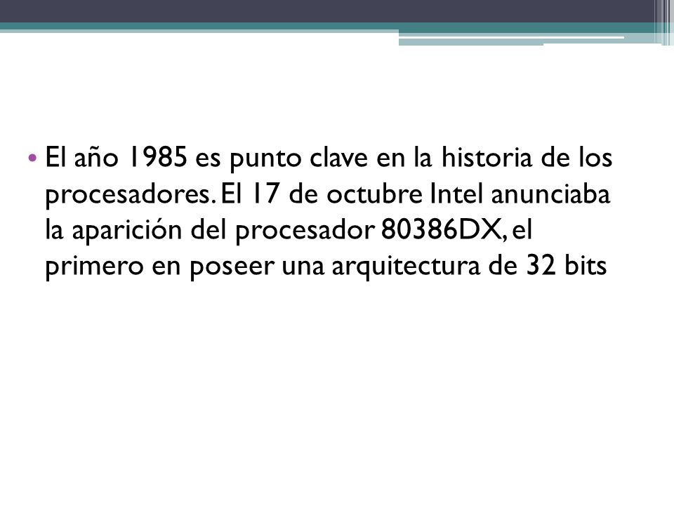 El año 1985 es punto clave en la historia de los procesadores