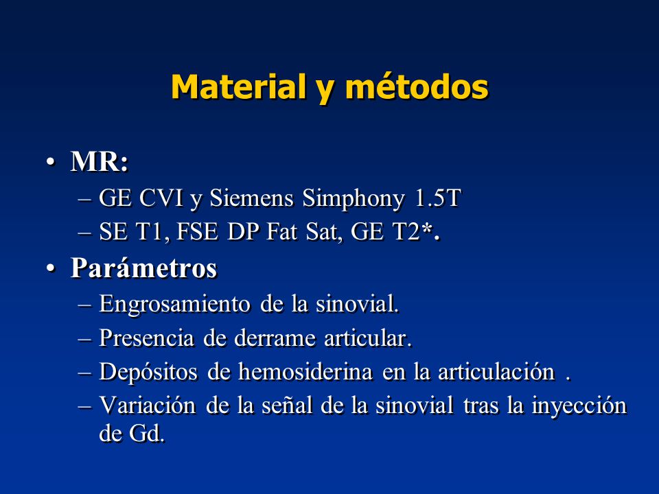 Material y métodos MR: Parámetros GE CVI y Siemens Simphony 1.5T