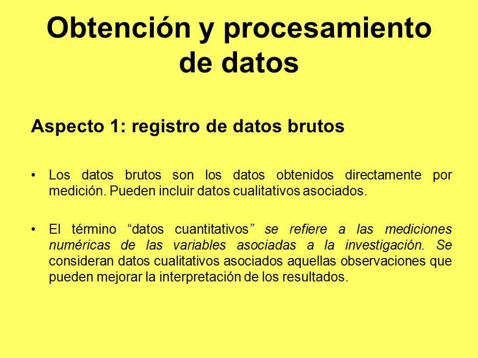 Obtención y procesamiento de datos
