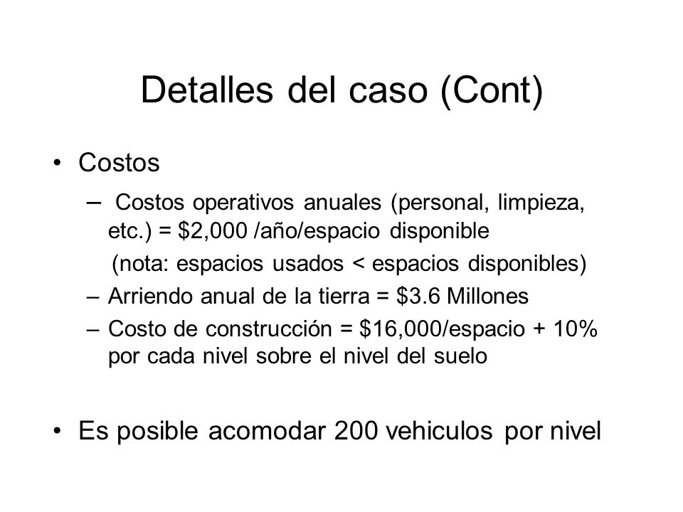 Detalles del caso (Cont)