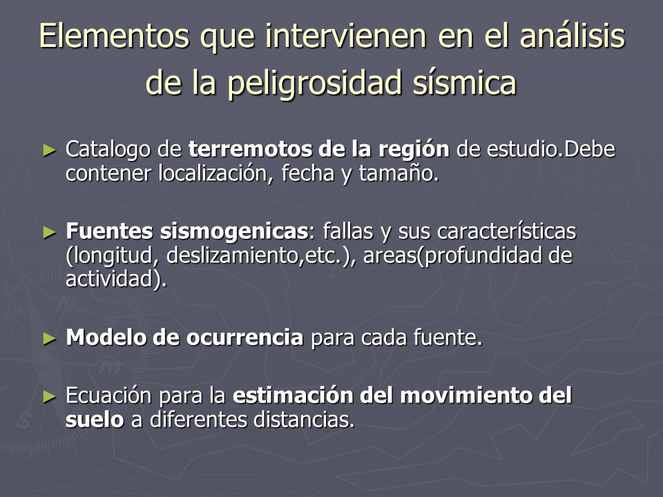 Elementos que intervienen en el análisis de la peligrosidad sísmica