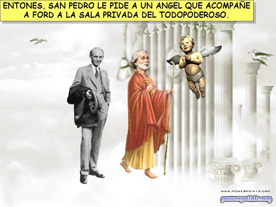 ENTONES, SAN PEDRO LE PIDE A UN ANGEL QUE ACOMPAÑE